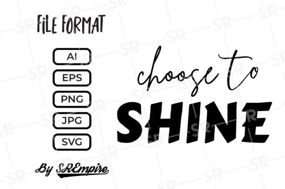 Choose to Shine SVG Review
