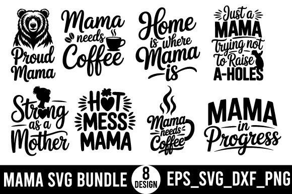 Mama SVG Design Bundle