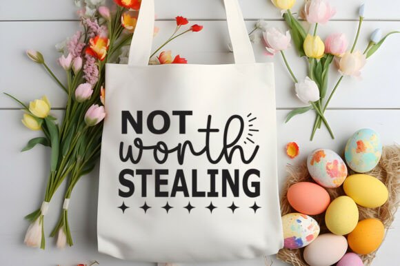 Not Worth Stealing SVG PNG